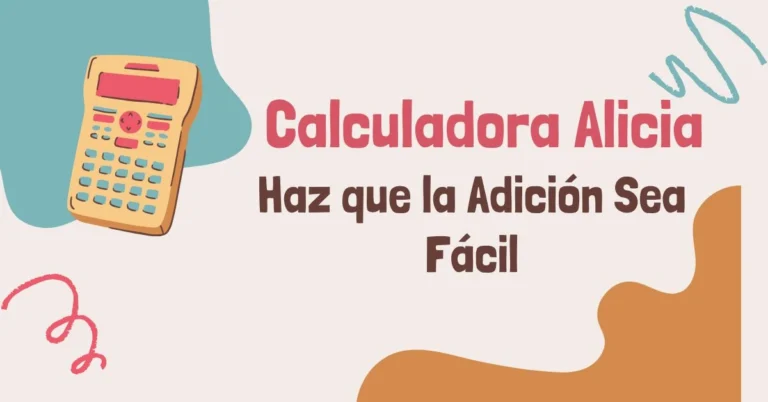 Calculadora de Sumas de Alicia